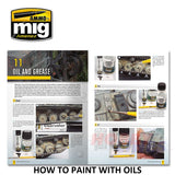 MODELLING GUIDE: HOW TO PAINT WITH OILS 104 pages Ammo Mig MIG6043