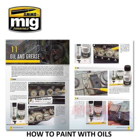 MODELLING GUIDE: HOW TO PAINT WITH OILS 104 pages Ammo Mig MIG6043