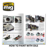 MODELLING GUIDE: HOW TO PAINT WITH OILS 104 pages Ammo Mig MIG6043
