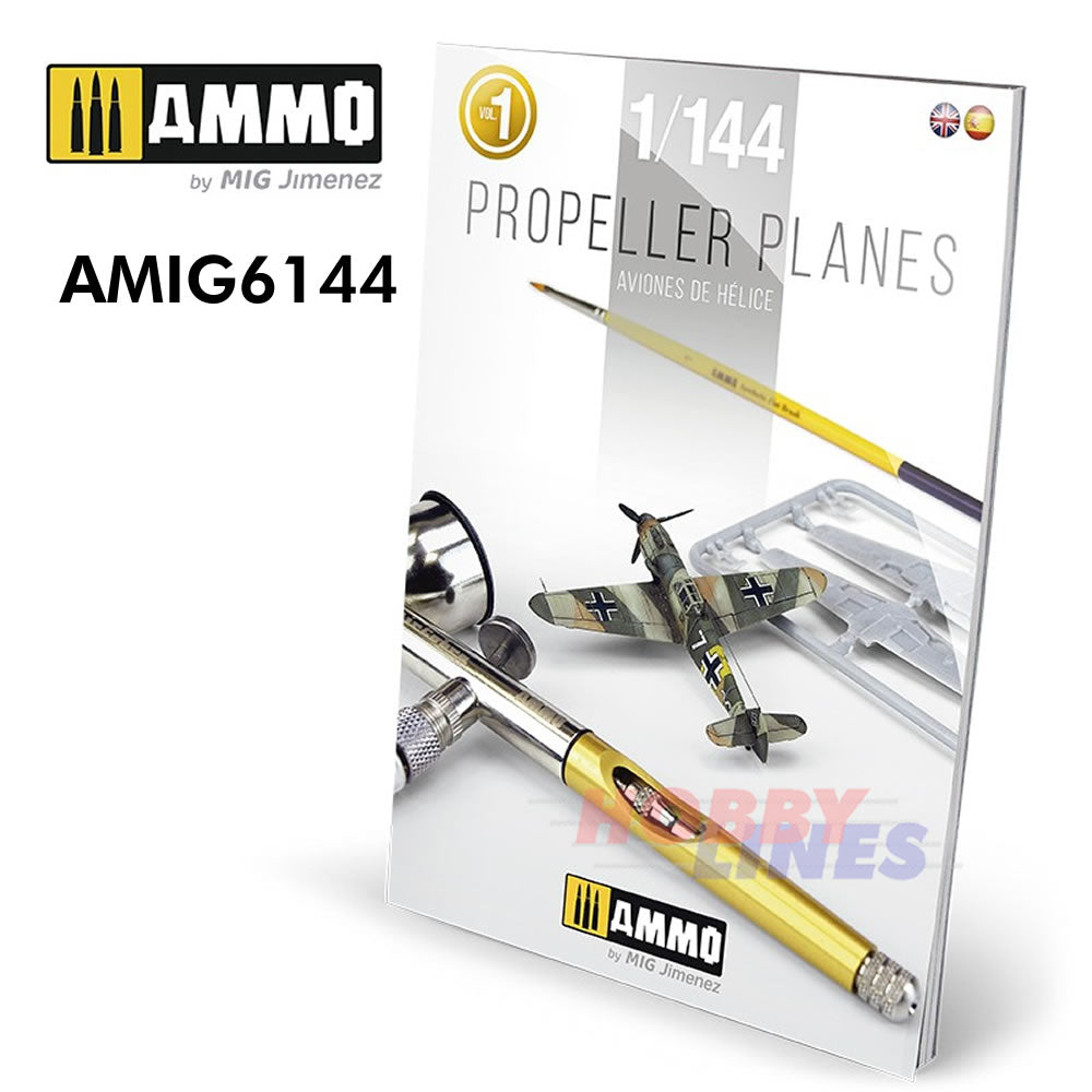 Propeller Planes 1:144 Vol. 1 Book Visual Modellers Guide Ammo by Mig MIG6144