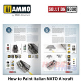 HOW TO PAINT Itaian NATO Aircraft SOLUTION BOOK Ammo by Mig MIG6525