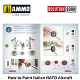 HOW TO PAINT Itaian NATO Aircraft SOLUTION BOOK Ammo by Mig MIG6525
