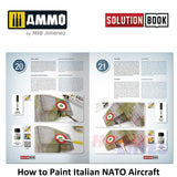 HOW TO PAINT Itaian NATO Aircraft SOLUTION BOOK Ammo by Mig MIG6525