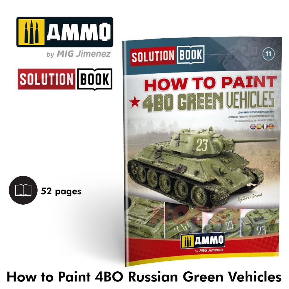 HOW TO PAINT 4bo Russian Green Vehicles Tanks SOLUTION BOOK Ammo by Mig MIG6600