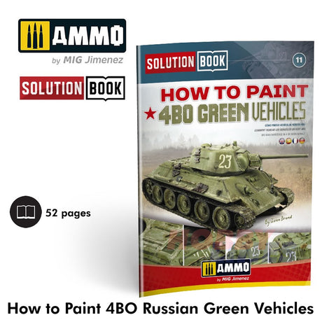 HOW TO PAINT 4bo Russian Green Vehicles Tanks SOLUTION BOOK Ammo by Mig MIG6600