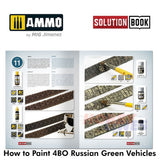 HOW TO PAINT 4bo Russian Green Vehicles Tanks SOLUTION BOOK Ammo by Mig MIG6600