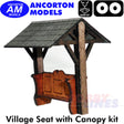 VILLAGE SEAT with Roof laser cut kit OO gauge 1:76 scale Ancorton Models OOVS1