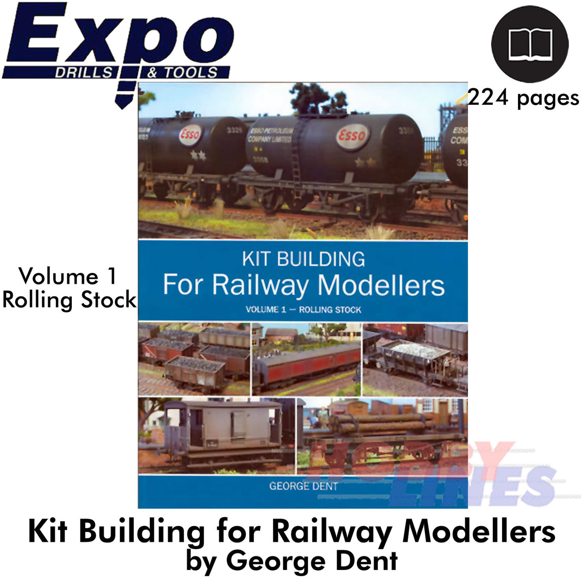 Kit Building for Railway Modellers Vol 1 Rolling Stock George Dent Crowood Press